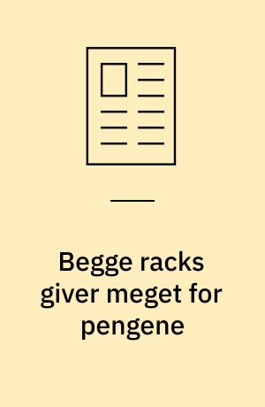 Begge racks giver meget for pengene
