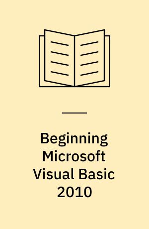 Beginning Microsoft Visual Basic 2010