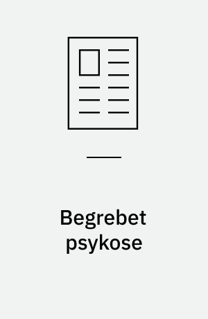 Begrebet psykose