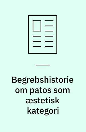 Begrebshistorie om patos som æstetisk kategori