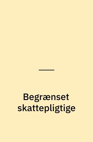 Begrænset skattepligtige