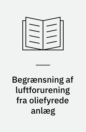 Begrænsning af luftforurening fra oliefyrede anlæg