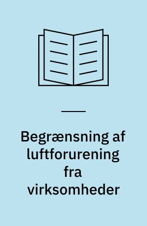 Begrænsning af luftforurening fra virksomheder