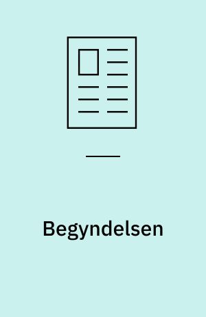 Begyndelsen : fra Jul i Kolding til Koldingbogen