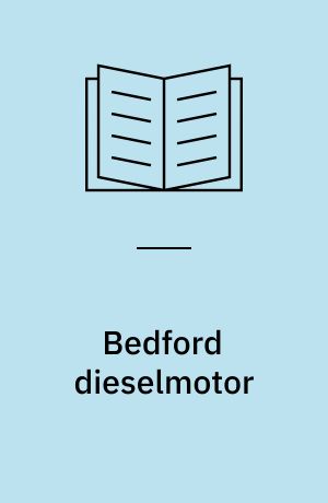 Bedford dieselmotor : 64 HK, 68 HK, 95 HK, 103 HK for Bedford lastvogn type J og K