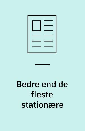 Bedre end de fleste stationære : Sony's nye transportable video