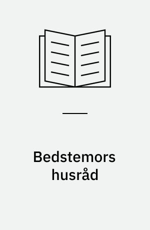 Bedstemors husråd