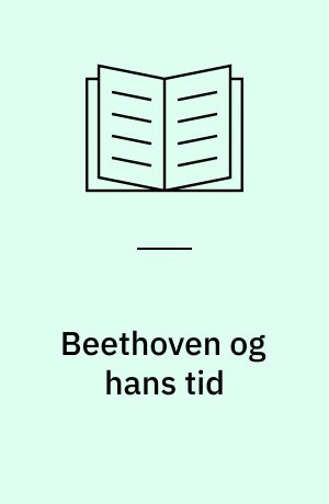Beethoven og hans tid