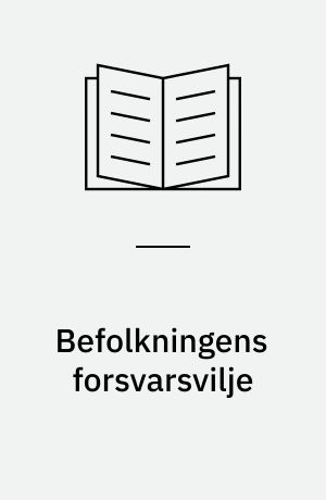 Befolkningens forsvarsvilje : maj 75-apr 94