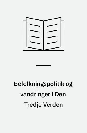 Befolkningspolitik og vandringer i Den Tredje Verden
