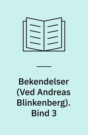 Bekendelser. Bind 3