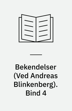Bekendelser. Bind 4