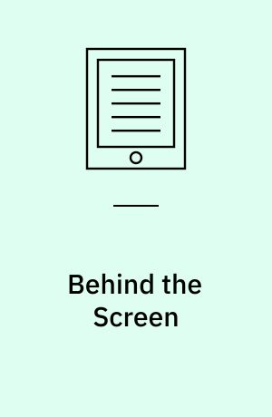 Behind the Screen : Inside European Production Cultures