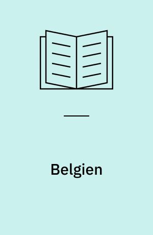 Belgien : Baedeker Wissen: föderaler Staat - unregierbares Belgien? ; Belfriede - Symbol des Bürgerstolzes ; Pommes Frites - eine belgische Erfindung ; Kanäle - Belgiens Wasserstraßen