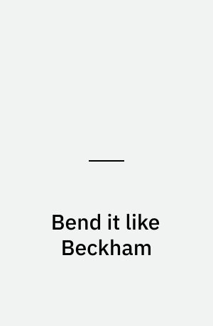 Bend it like Beckham