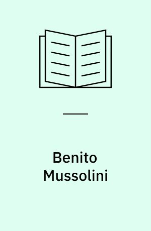 Benito Mussolini