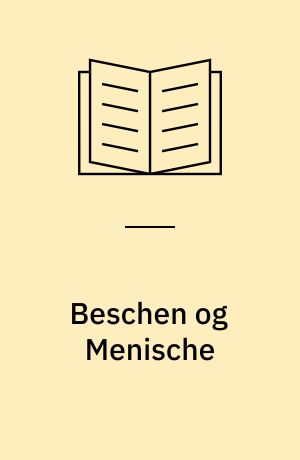 Beschen og Menische : en episode af Schahname
