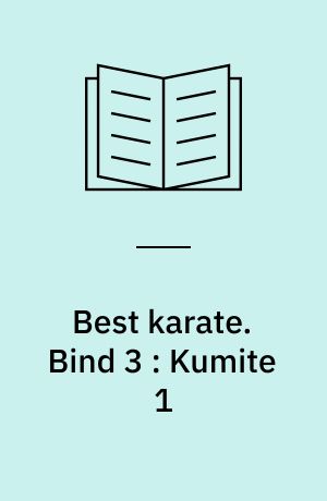 Best karate. Bind 3 : Kumite 1