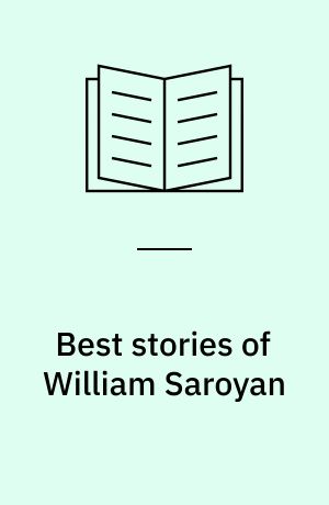 Best stories of William Saroyan