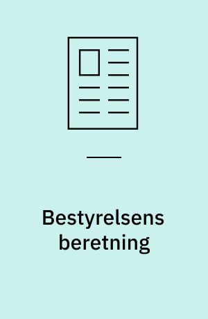 Bestyrelsens beretning