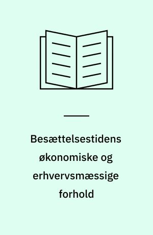 Besættelsestidens økonomiske og erhvervsmæssige forhold : studier i de økonomiske relationer mellem Danmark og Tyskland 1940-1945