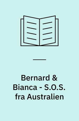 Bernard & Bianca - S.O.S. fra Australien