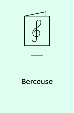Berceuse : Opus 57