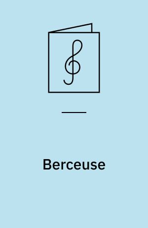 Berceuse : op. 57