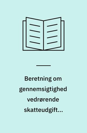 Beretning om gennemsigtighed vedrørende skatteudgifter (fradrag mv.)