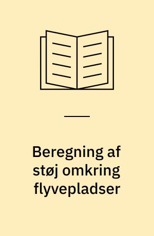 Beregning af støj omkring flyvepladser