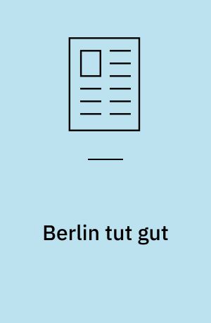 Berlin tut gut