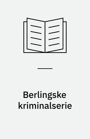 Berlingske kriminalserie : BB-romanen, Berlingske agentserie : serielister, forfatter- og titel-index