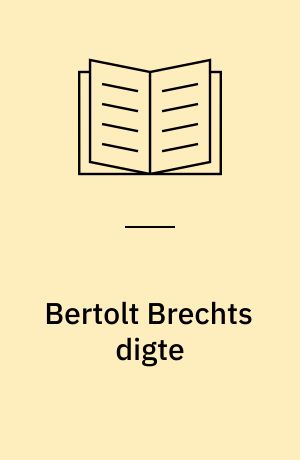 Bertolt Brechts digte