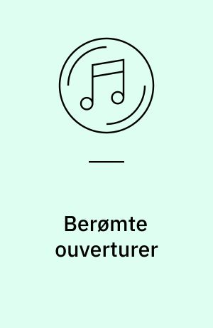 Berømte ouverturer