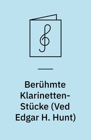 Berühmte Klarinetten-Stücke