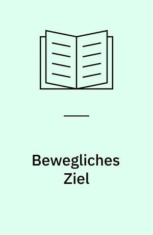 Bewegliches Ziel : ein Prinzessin Leia-Abenteuer