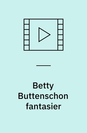 Betty Buttenschon fantasier