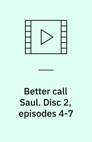 Better call Saul. Disc 2, episodes 4-7 (Stor skrift)