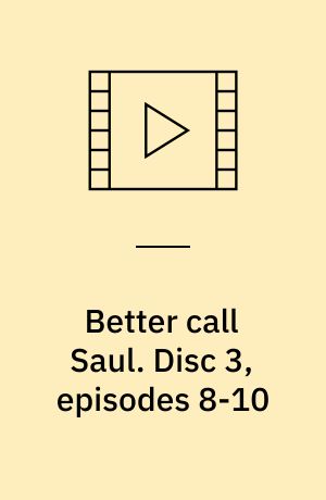 Better call Saul. Disc 3, episodes 8-10 (Stor skrift)
