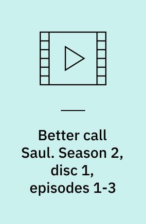 Better call Saul. Season 2, disc 1, episodes 1-3 (Stor skrift)