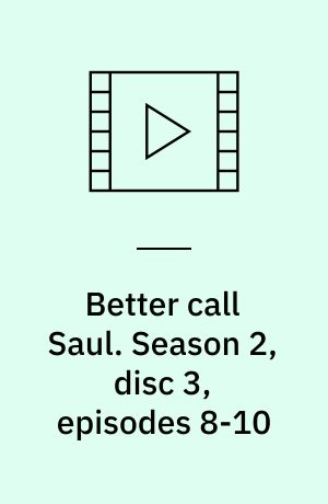Better call Saul. Season 2, disc 3, episodes 8-10 (Stor skrift)