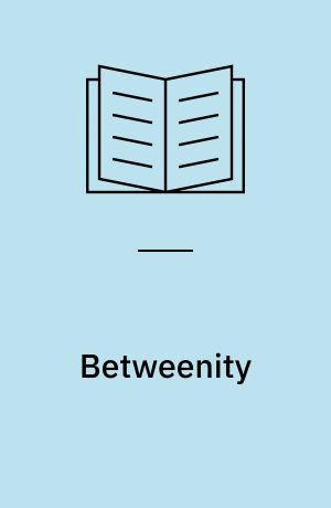 Betweenity : a discussion of the concept of borderline