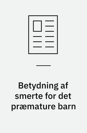 Betydning af smerte for det præmature barn
