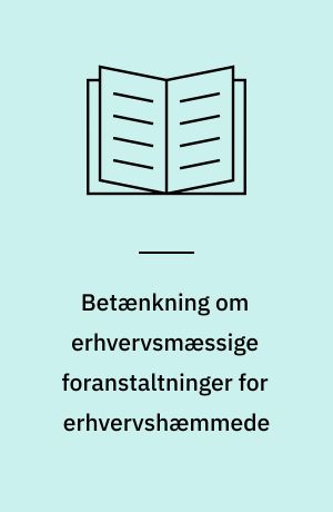 Betænkning om erhvervsmæssige foranstaltninger for erhvervshæmmede