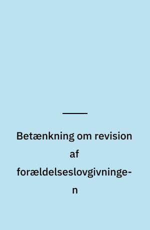 Betænkning om revision af forældelseslovgivningen