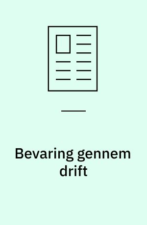 Bevaring gennem drift