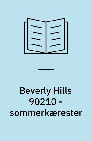 Beverly Hills 90210 - sommerkærester