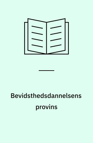 Bevidsthedsdannelsens provins