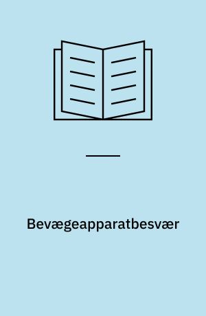 Bevægeapparatbesvær : arbejdsmiljø i Danmark 2000