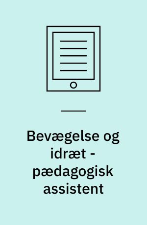 Bevægelse og idræt - pædagogisk assistent